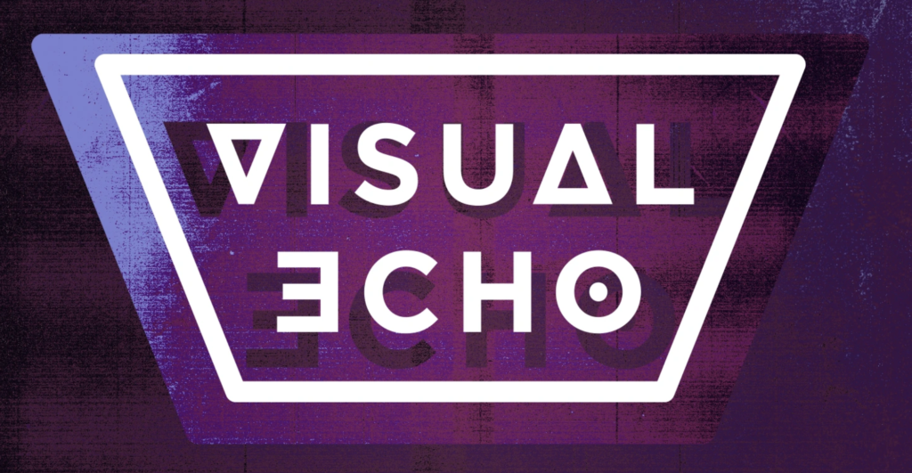 Logo: Text reads 'Visual Echo' with various letters reversed or stylized in angular, blocky fashion.